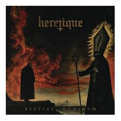 HERETIQUE - Bestias Hominum CD